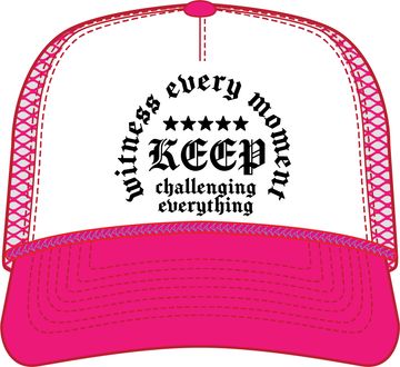 Keep Challenging Everything Trucker - H.PINK