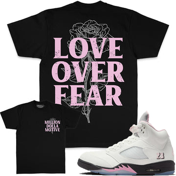 Love Over Fear - Black T-Shirts