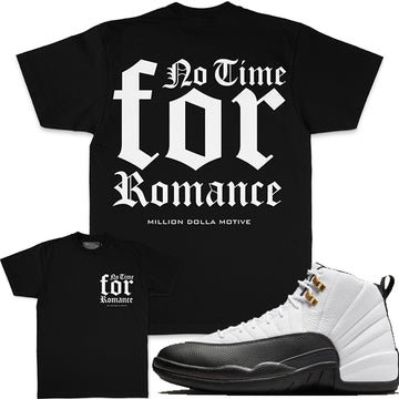 No Time for Romance - Black T-Shirts