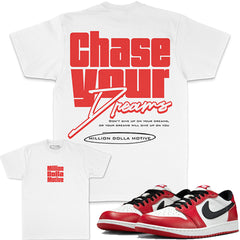 Chase Your Dreams - White T-Shirts