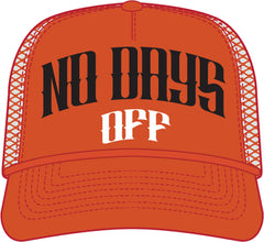 No Days Off Trucker - BT.ORANGE